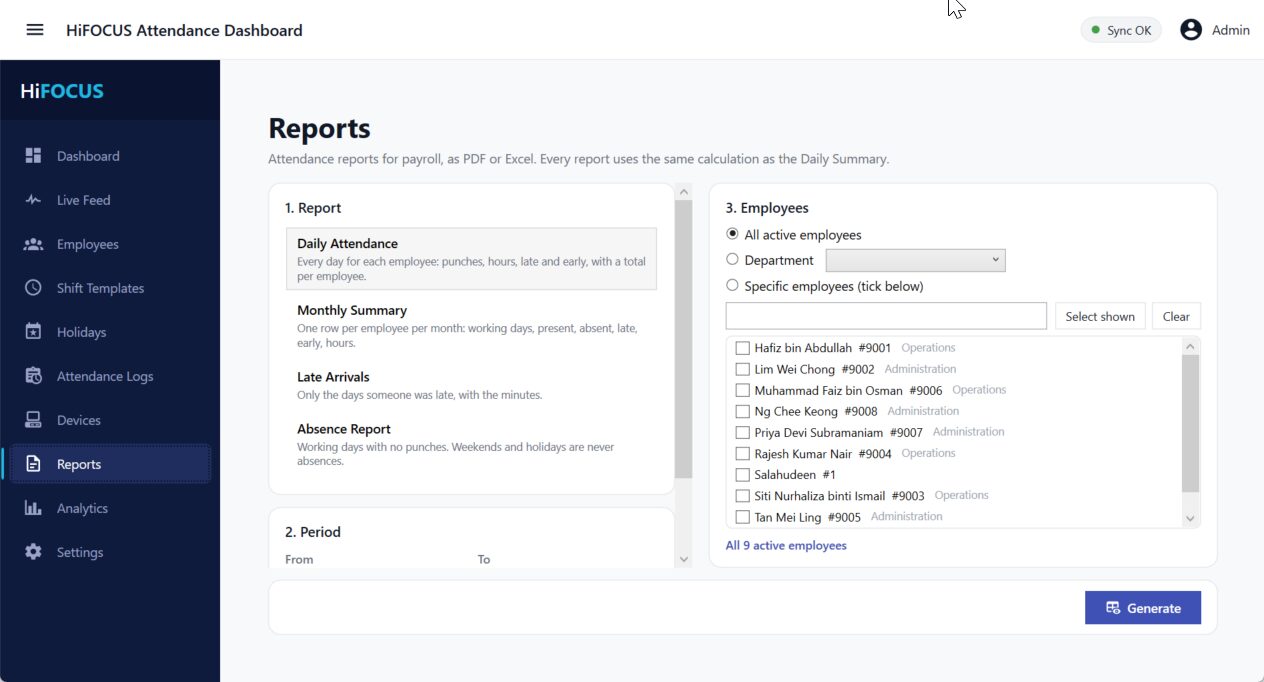 Reports screen for choosing Daily Attendance, Monthly Summary, Late Arrivals or Absence Report, the period, and which employees to include